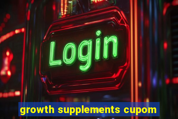 growth supplements cupom